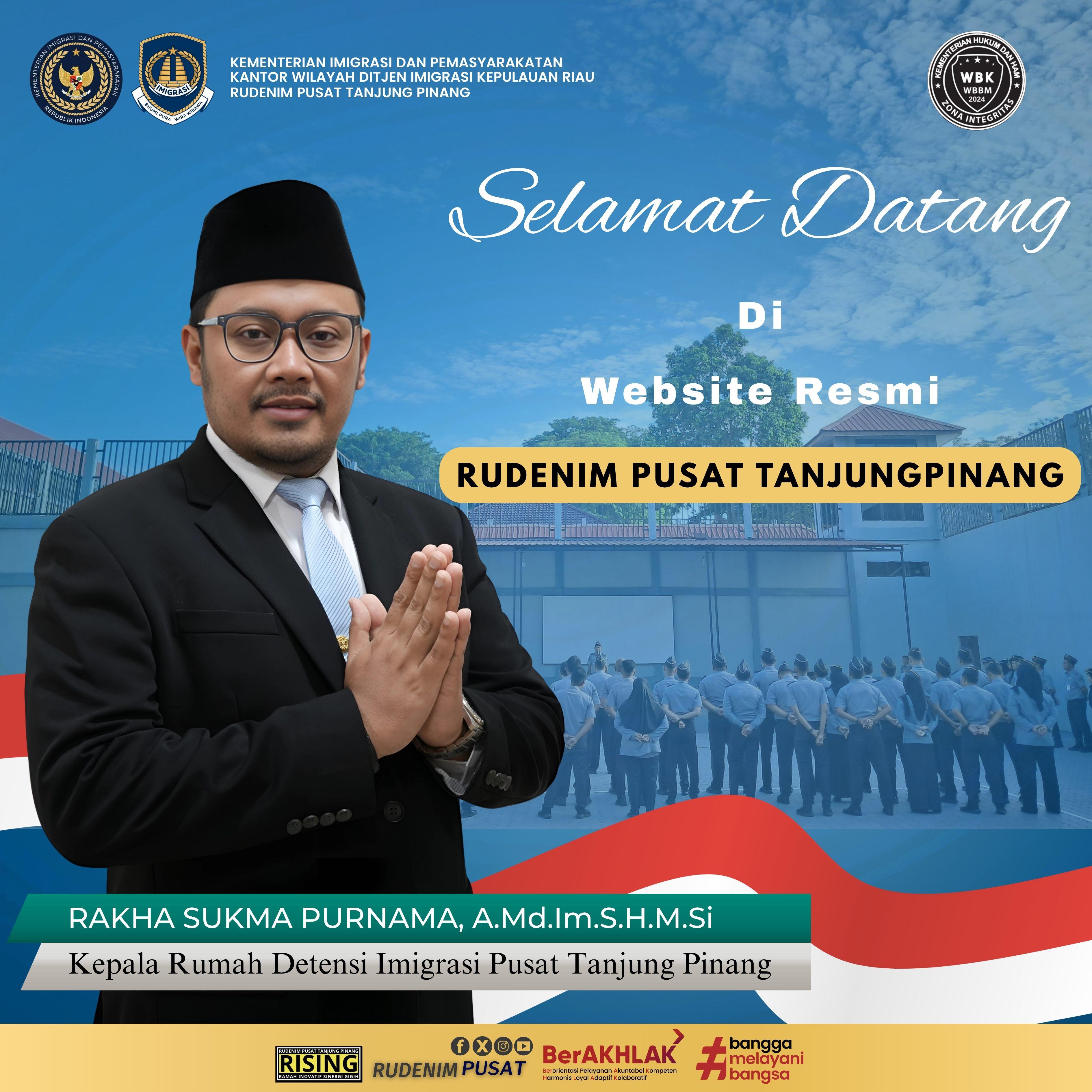 Kepala Rumah Detensi Imigrasi Pusat Tanjung Pinang